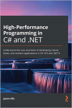 High-Performance Programming in C# and .NET