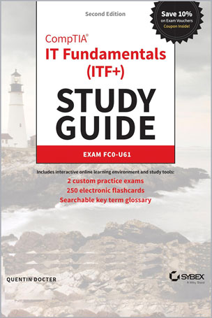 CompTIA IT Fundamentals (ITF+) Study Guide: Exam FC0-U61