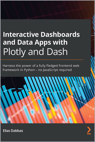 Interactive Dashboards and Data Apps with Plotly and Dash