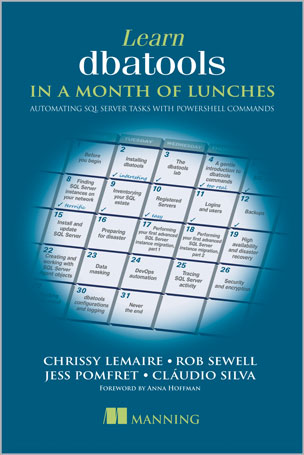 Learn dbatools in a Month of Lunches