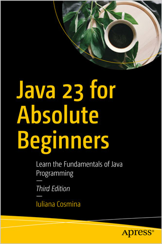 Java 23 for Absolute Beginners