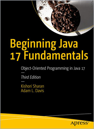 Beginning Java 17 Fundamentals