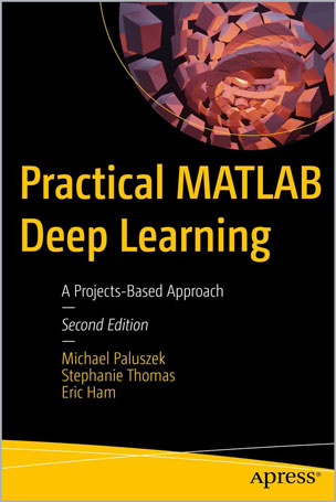 Practical MATLAB Deep Learning