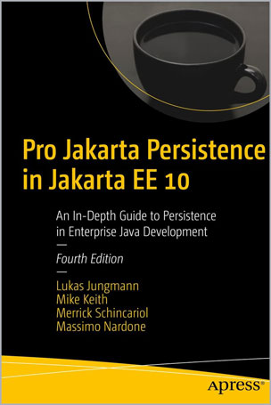 Pro Jakarta Persistence in Jakarta EE 10