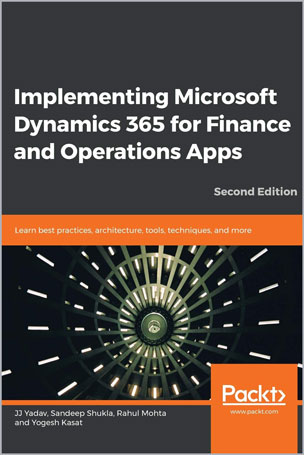 Implementing Microsoft Dynamics 365 for Finance and Operations Apps