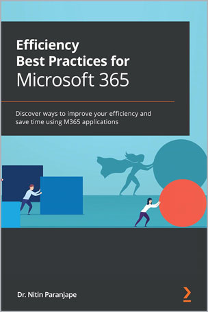 Efficiency Best Practices for Microsoft 365