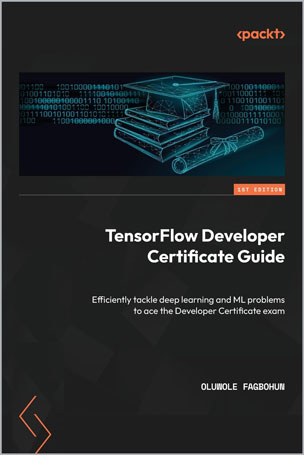 TensorFlow Developer Certificate Guide