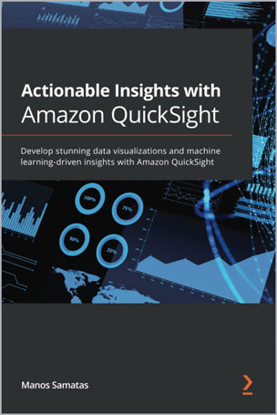 Actionable Insights with Amazon QuickSight