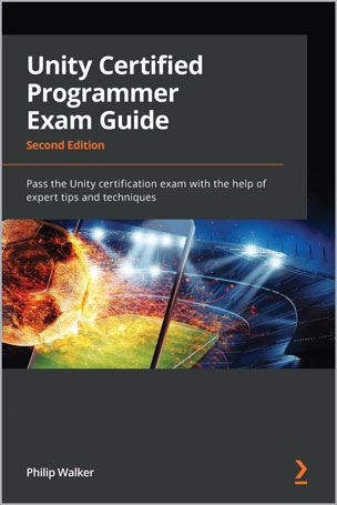 Unity Certified Programmer Exam Guide