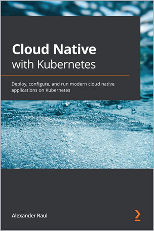Cloud Native with Kubernetes