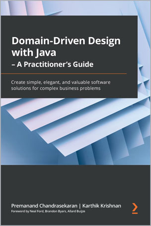 Domain-Driven Design with Java - A Practitioner's Guide