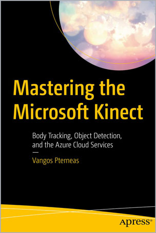 Mastering the Microsoft Kinect