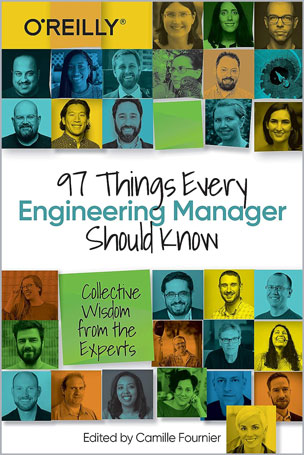 97 Things Every Engineering Manager Should Know