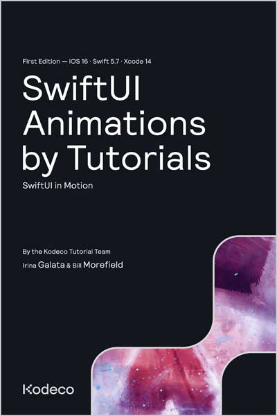 SwiftUI Animations by Tutorials