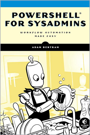 PowerShell for Sysadmins