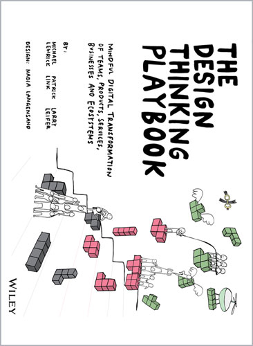 The Design Thinking Playbook