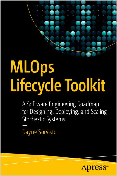 MLOps Lifecycle Toolkit