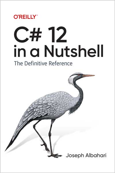 C# 12 in a Nutshell