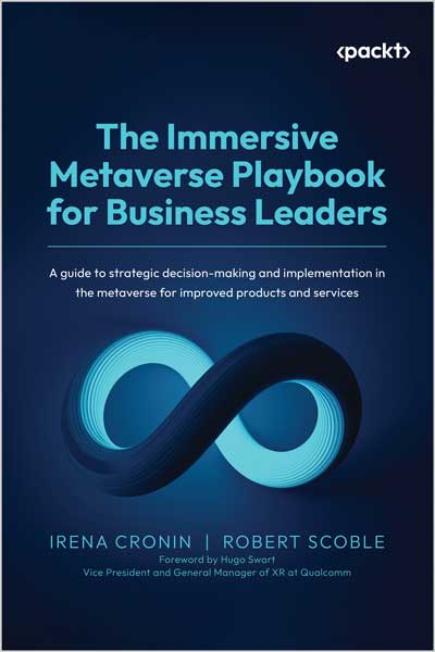 The Immersive Metaverse Playbook for Business Leaders