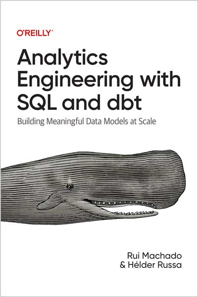 Analytics Engineering with SQL and dbt