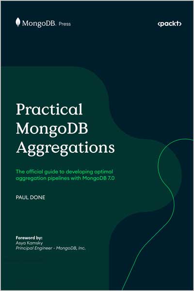Practical MongoDB Aggregations