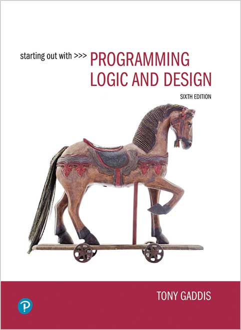 Starting out with Programming Logic and Design