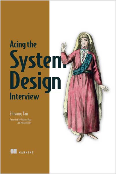 Acing the System Design Interview