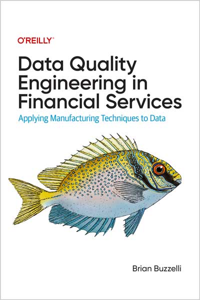 Data Quality Engineering in Financial Services