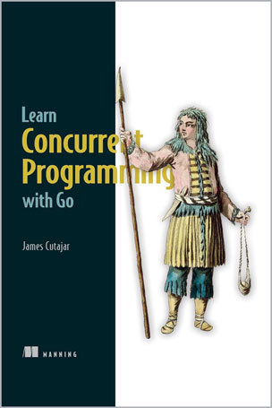 Learn Concurrent Programming with Go