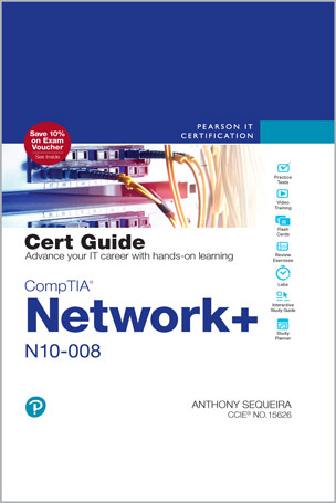 CompTIA Network+ N10-008 Cert Guide
