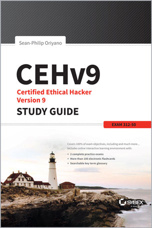 CEHv9 Certified Ethical Hacker Version 9 - Study Guide - Exam 312-50
