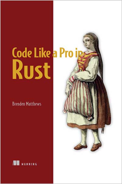 Code Like a Pro in Rust