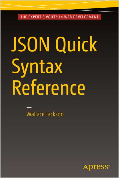 JSON Quick Syntax Reference