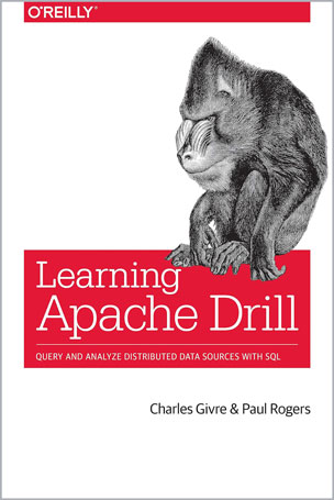 Learning Apache Drill