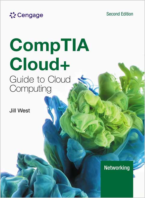 CompTIA Cloud+ Guide to Cloud Computing