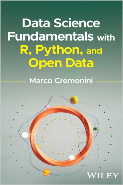 Data Science Fundamentals with R, Python, and Open Data