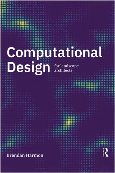 Computational Design for Landscape Architects