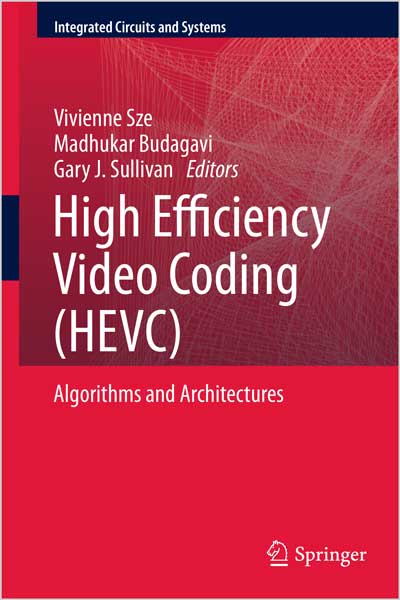 High Efficiency Video Coding (HEVC)