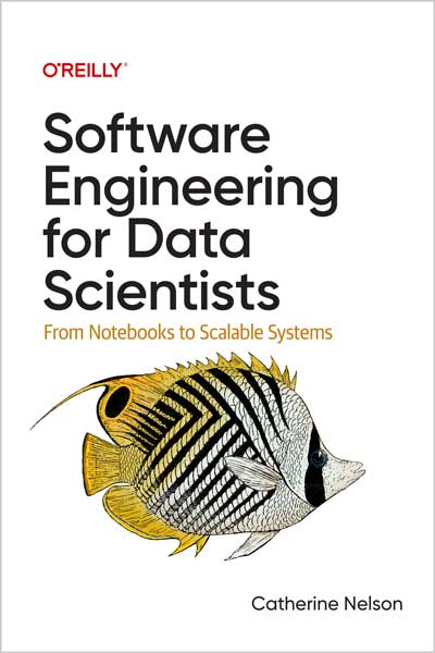 Software Engineering for Data Scientists