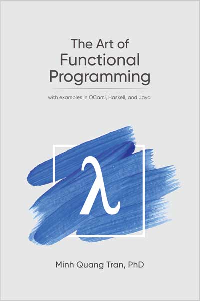 The Art of Functional Programming