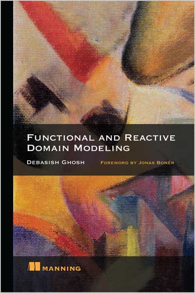 Functional and Reactive Domain Modeling