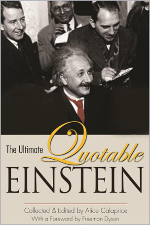 The Ultimate Quotable Einstein