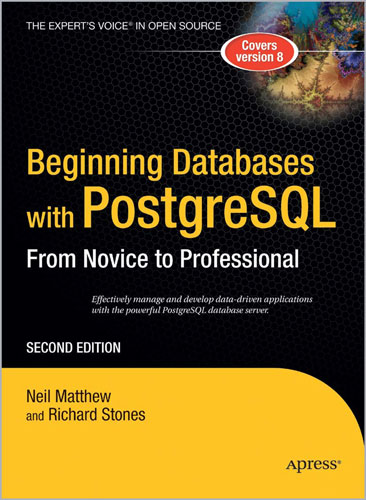Beginning Databases with PostgreSQL