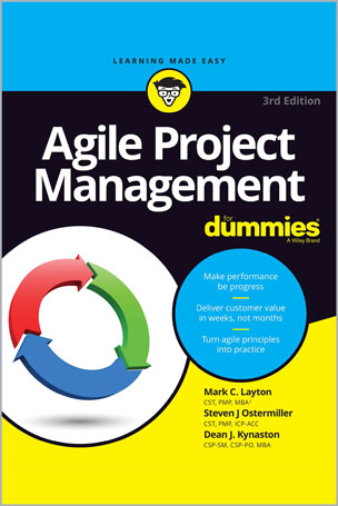 Agile Project Management For Dummies