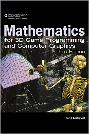 Mathematics for 3D Game Programming and Computer Graphics