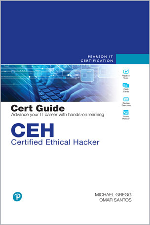CEH Certified Ethical Hacker Cert Guide