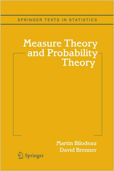 Measure Theory and Probability Theory