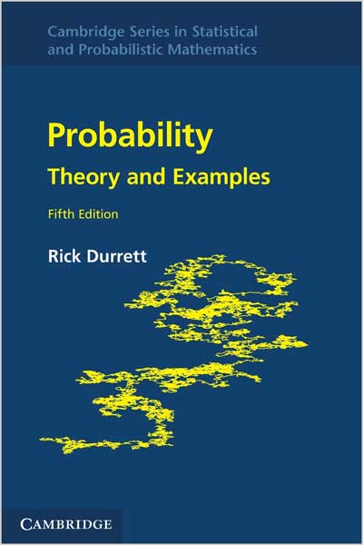 Probability: Theory and Examples