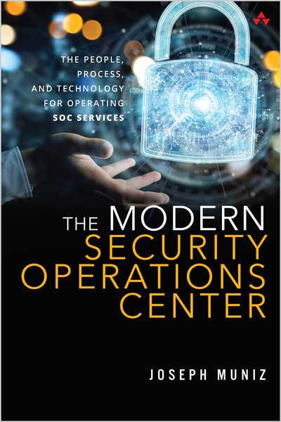 The Modern Security Operations Center