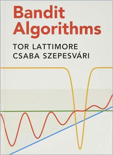 Bandit Algorithms